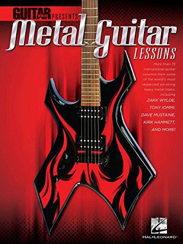 Guitar World Presents Metal Guitar Lessons | Electric Guitar TAB Songbook with Techniques from Dimebag Darrell, Slash, Marty Friedman, Kirk Hammett, Dave Mustaine, Tony Iommi and More Artists