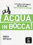 Acqua in bocca: Acqua in bocca