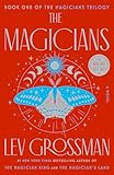 The Magicians: A Novel