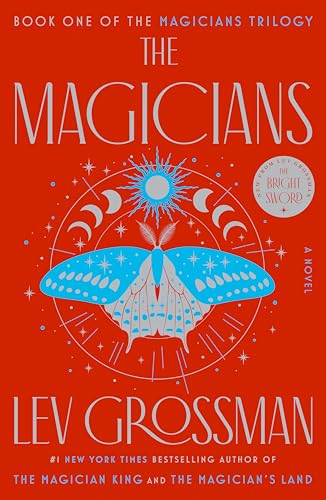 The Magicians: A Novel