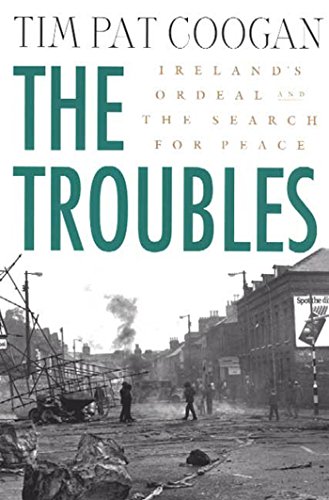 The Troubles: Ireland's Ordeal and the Search for Peace: Ireland'...