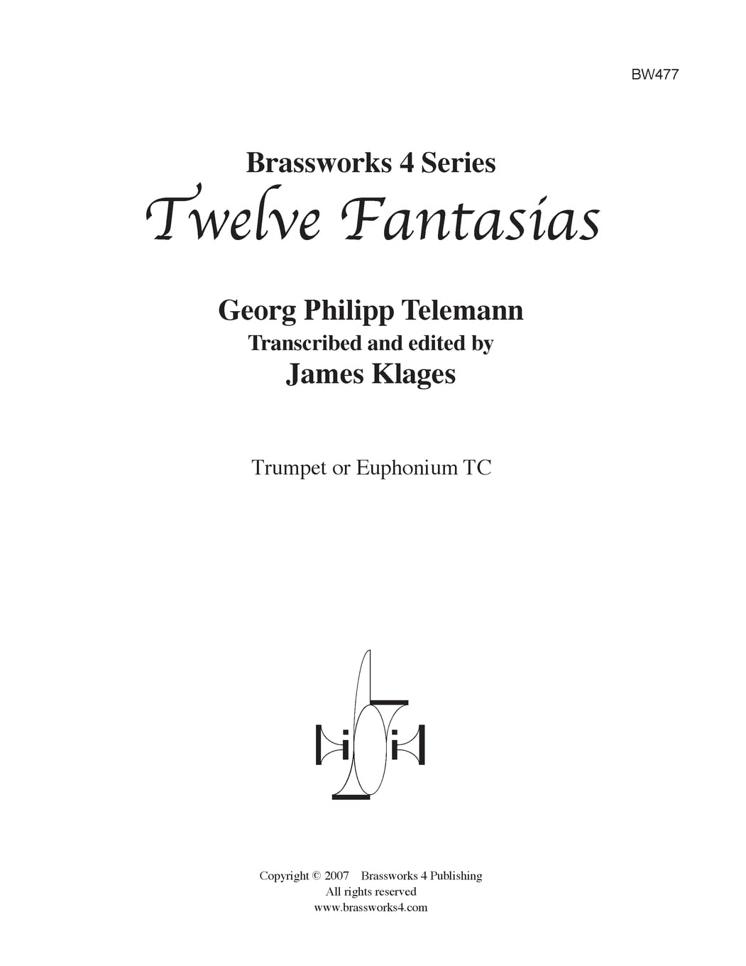 Twelve Fantasias: for Trumpet or TC Euphonium