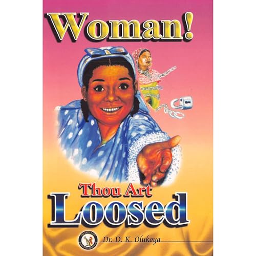Woman! Thou Art Loosed Audiolibro Por Dr. D. K. Olukoya arte de portada
