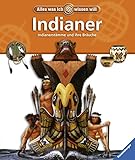  Indianer (Alles was ich wissen will)
