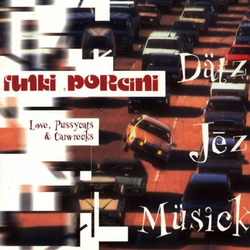 Love Pussycats [Audio CD] Funki Porcini