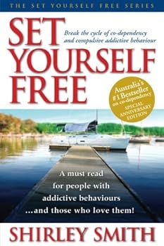 Paperback Set Yourself Free: Break the cycle of co-dependency and compulsive addictive behaviour Book