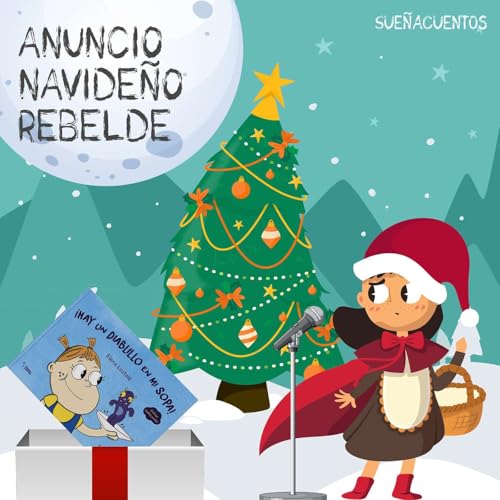 Anuncio navide&ntilde;o rebelde