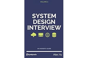 System Design Interview: An Insider's Guide Unveiled