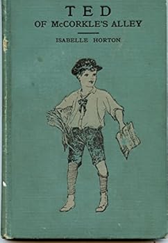 Hardcover Ted of McCorkle's Alley Book