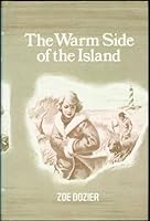 The Warm Side of the Island 9992970081 Book Cover