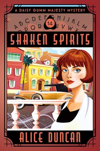 Shaken Spirits (A Daisy Gumm Majesty Mystery, Book 14): Historical Cozy Mystery