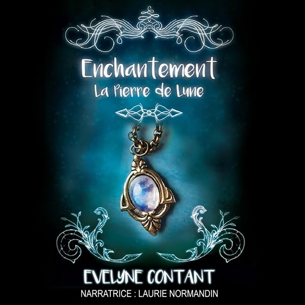 Cover art for La pierre de lune (Enchantement) (Volume 1) [The Moonstone (Enchantment) (Volume 1)]