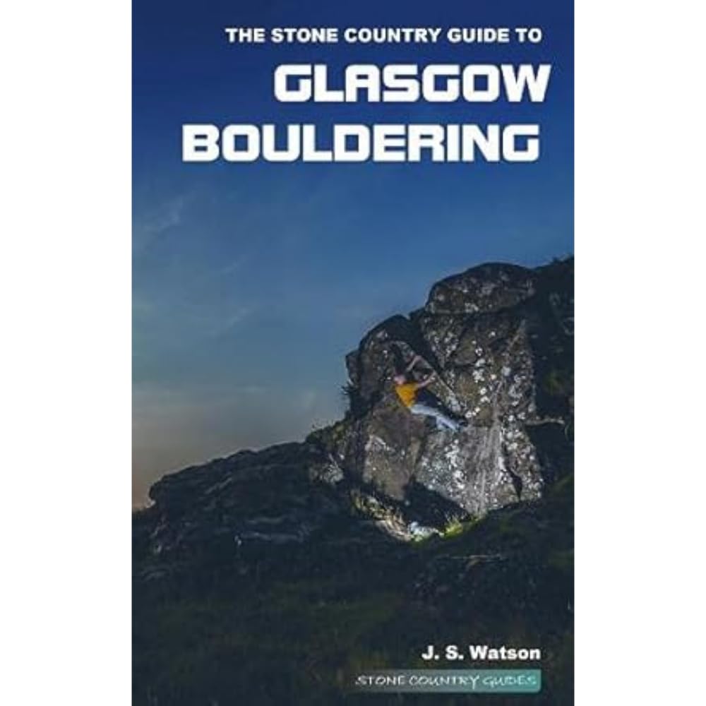 The Stone Country Guide to Glasgow Bouldering