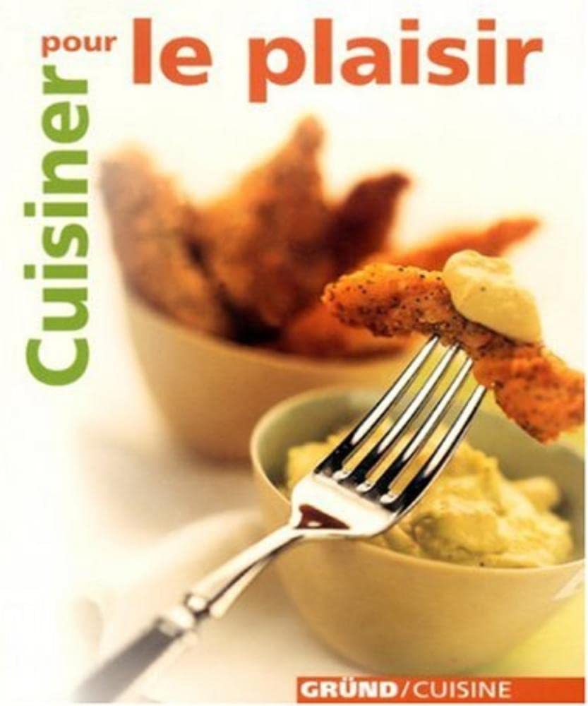 Cuisiner pour le plaisir