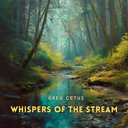 Whispers of the Stream by Greg Cetus episode artwork