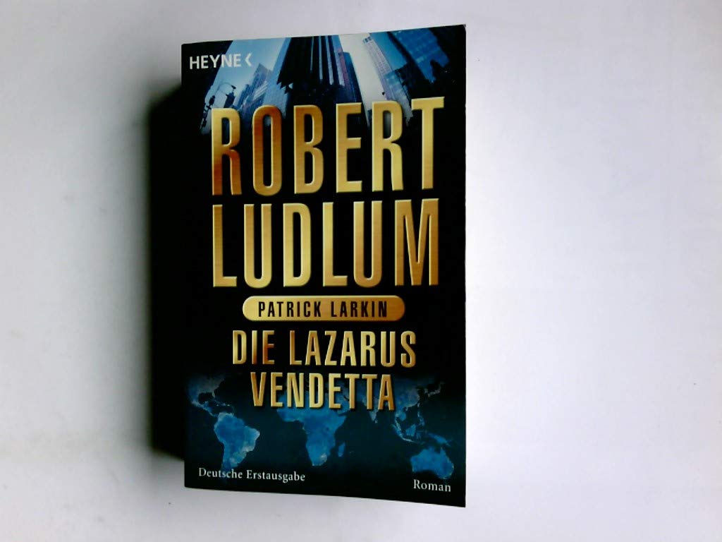 Die Lazarus-Vendetta : Roman.
