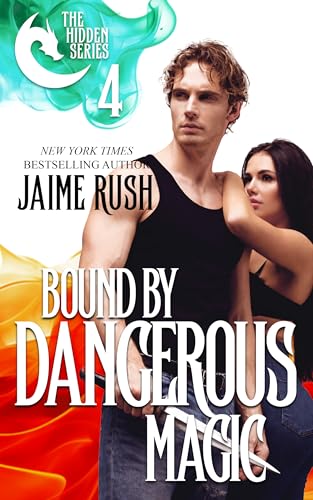  Bound by Dangerous Magic (Hidden Book 4) (English Edition)