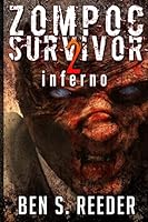 Zompoc Survivor: Inferno 150242410X Book Cover