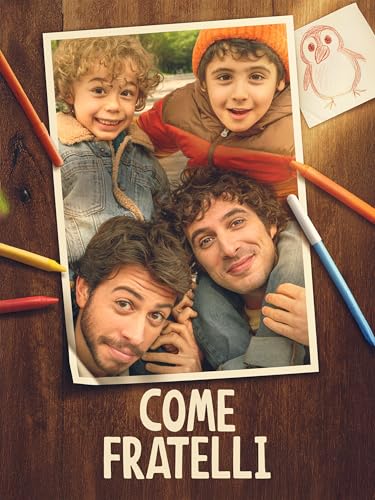 Come fratelli