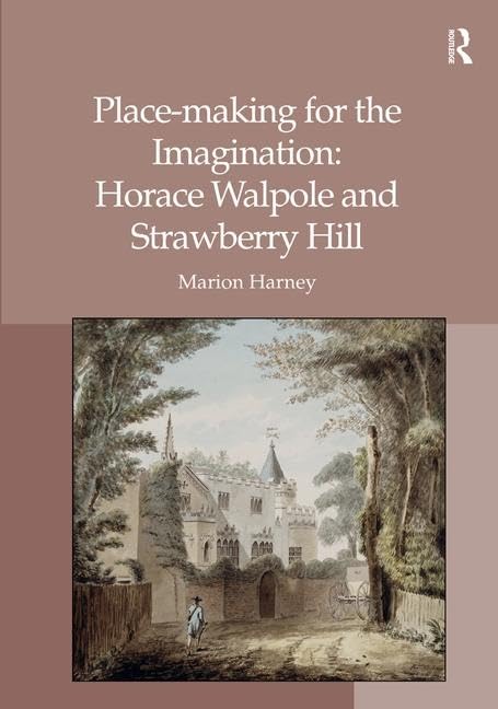Horace Walpole et Strawberry Hill : l'imagination dans l'architecture anglaise du XVIIIe