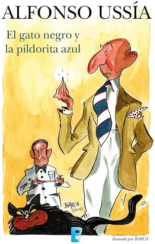 El gato negro y la pildorita azul (Marqués de Sotoancho)