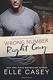 Wrong Number, Right Guy (The Bourbon Street Boys)