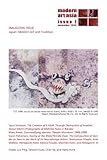 Modern Art Asia Issue 1: Japan, Modern Art, and Tradition