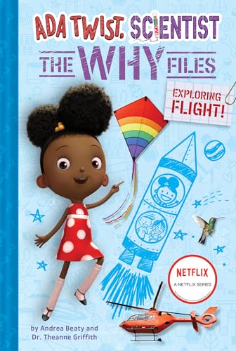 Exploring Flight! (Ada Twist, Scientist: The Why Files 1) (The Questioneers)