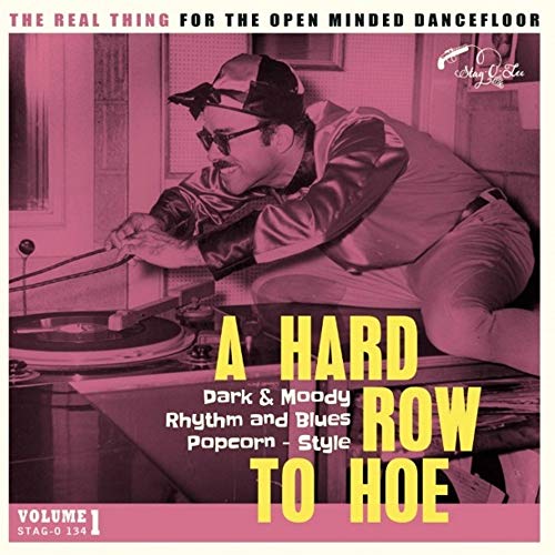 Hard Row to Hoe Volume 1