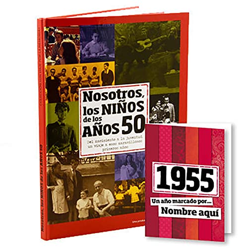 Calledelregalo 1955 Libro 'Nosotros los niños de los años 50' más una tarjeta personalizada del 1955