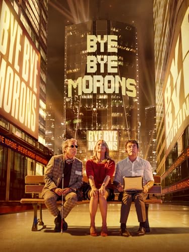  Bye Bye Morons - Addio a tutti