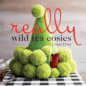 Really Wild Tea Cosies Really Wild Tea Cosies book cover