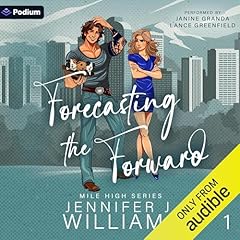 Forecasting the Forward Audiobook By Jennifer J Williams cover art