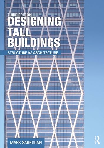 Designing Tall Buildings ouvrage de référence architecture moderne et structure - 2