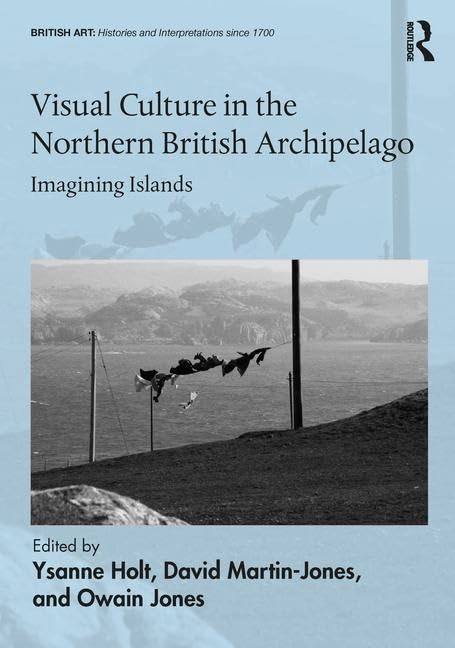 Visual Culture : Beau livre d'histoire de l'art sur l'archipel britannique et les îles