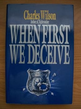 Hardcover When First We Deceive Book