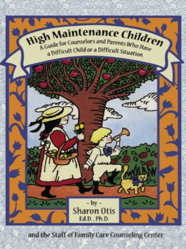 High Maintenance Children