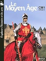 Le Moyen Âge Cycle 3 2091220019 Book Cover
