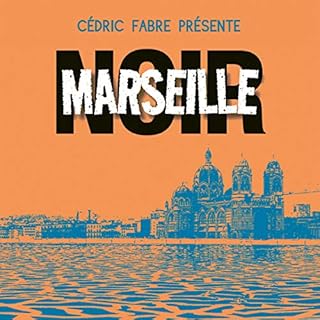 Couverture de Marseille Noir