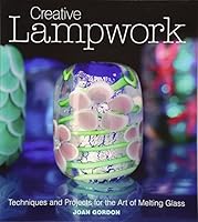 Algopix Similar Product 9 - Creative Lampwork Techniques and