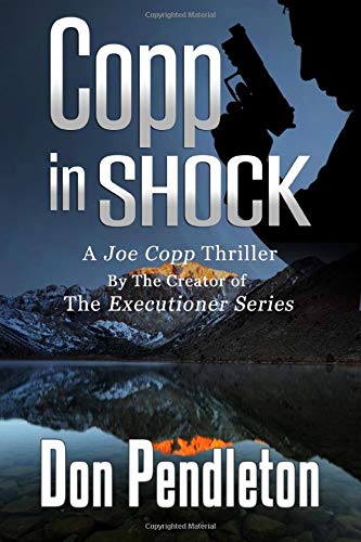 Copp In Shock, A Joe Copp Thriller: Joe Copp, Private Eye Series