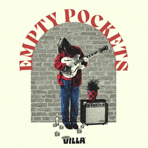 Amazon MusicでGeorge VillaのEmpty Pocketsを再生する