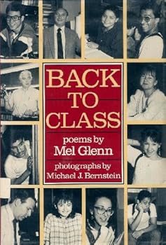 Hardcover Back to Class: Poems by Mel Glenn Book