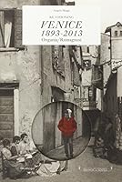 Re-visioning Venice 1893-2013 Ongania/Romagnosi. Ediz. multilingue 8895598288 Book Cover