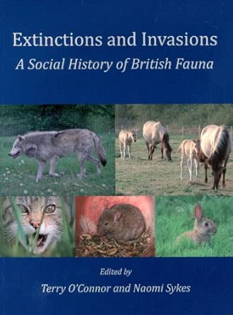 Extinctions and Invasions: A Social History of British Fauna book cover