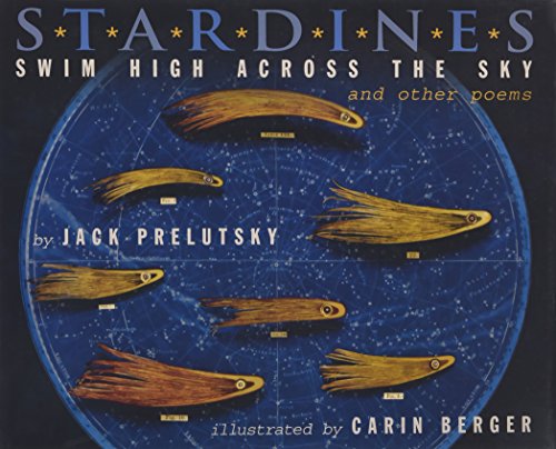 Stardines Swim High Across the Sky: and Other Poems