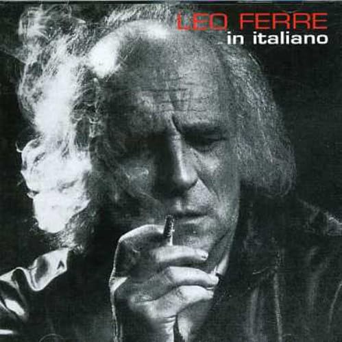 Leo Ferre' in Italiano Ferre Leo