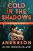 Cold in the Shadows (Cold Justice)