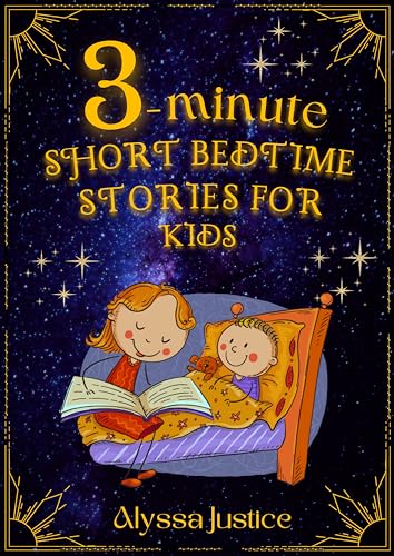 3-Minute Short Bedtime Stories For Kids: 40 Tales Of Timeless Morals