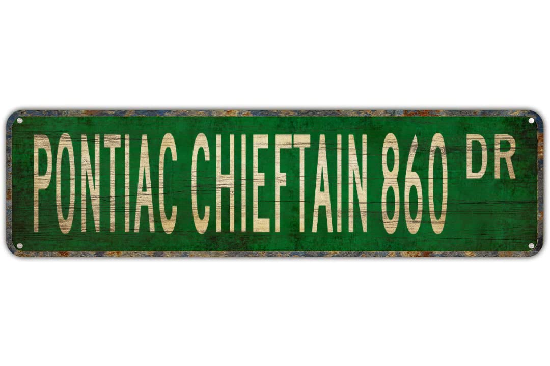 PONTIAC CHIEFTAIN 860 DR Vintage Tin Signs Art Plaque Aluminum for Bedroom Kitchen Garden Wall Bar Club Coffee Hanging Home Decor 4x16 Inch